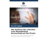 Der Einfluss der Literatur zum Management Accounting auf die Praxis: Eine Untersuchung zu Konzepten des Management Accounting in der philippinischen Industrie