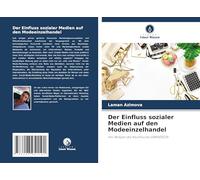 Der Einfluss sozialer Medien auf den Modeeinzelhandel: Am Beispiel des Kaufhauses GRANDEZZA