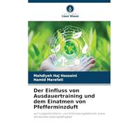 Der Einfluss von Ausdauertraining und dem Einatmen von Pfefferminzduft: auf Lungenfunktions- und Entzündungsfaktoren sowie die aerobe Leistungsfähigkeit