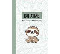 Der entspannte Tagesplaner: ICH ATME. Produktiver wird‘s heute nicht.