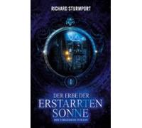 Der Erbe Der Erstarrten Sonne (ebook)