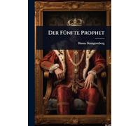 Der FÃ1/4nfte Prophet