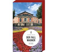 Der Fall Wagner: Kriminalroman