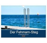 Der Fehmarn-Steg (Wandkalender 2026 DIN A4 quer), CALVENDO Monatskalender: Ein Steg mitten in der Ostsee inspiriert. Das ganze Jahr hindurch.