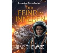 Der Feind im Inneren (Souveräne Sterne)