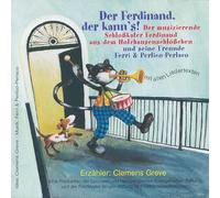 Der Ferdinand der kann's: Geschichten und Lieder (Livre en allemand)
