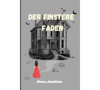 Der finstere Faden