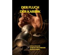 DER FLUCH DER KARIBIK (Neuer Spiritismus: Die Hinterbühne des Jenseits)