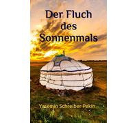 Der Fluch des Sonnenmals (Die Hexe, der Mönch und der Spion)