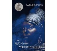 Der Fluch des Voodoopriesters