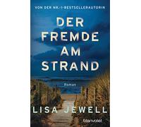 Der Fremde am Strand: Roman