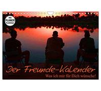 Der Freunde-Kalender (Wandkalender 2026 DIN A4 quer), CALVENDO Monatskalender: Das Geschenk für den guten Freund!