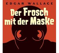 Der Frosch mit der Maske. 4 CDs