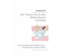 Der Führer Durch Den Türkis-blauen Fasching (ebook)