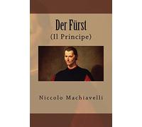 Der Fürst: (Il Principe)