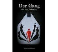 Der Gang - Blut Tod Wahnsinn (ebook)