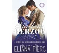 Der gefallene Herzog: A Reformed Rake Historical Regency Romance Novel (Die guten Herzöge)