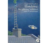 Lucy Hawking St – Der geheime Schlüssel zum Universum: 21953 – Mit Infokäste – Tapa blanda