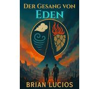 Der Gesang von Eden