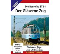 Der Gläserne Zug - Die Baureihe ET 91 [Alemania] [DVD]