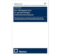 Der Gläubigerschutz im gemeinnützigen Unternehmensverbund: Eine Untersuchung des Schutzniveaus und dessen Folgen für die Vereinsklassenabgrenzung nach der Kita-Rechtsprechung des BGH