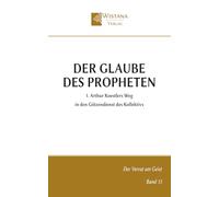Der Glaube des Propheten: 1. Arthur Koestlers Weg in den Götzendienst des Kollektivs (Der Verrat am Geist)