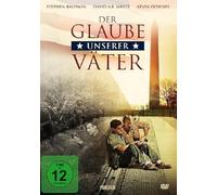 Der Glaube unserer Väter [DVD]