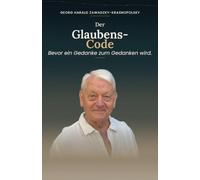 Der Glaubens-Code: Bevor ein Gedanke zum Gedanken wird