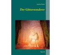 Der Götterwanderer (ebook)