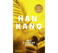 Der goldene Faden: Nobelpreis für Literatur 2024