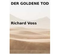 Der Goldene Tod (ebook)