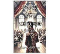 Der Graf von Monte Cristo: Band 2