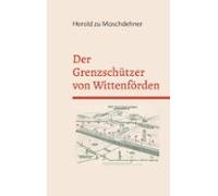 Der Grenzschützer Von Wittenförden (ebook)