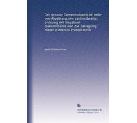 Der grösste Gemeinschaftliche teiler von Algebraischen zahlen Zweiter ordnung mit Negativer diskriminante und die Zerlegung dieser zahlen in Primfaktoren