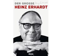 Der große Heinz Erhardt: Mit einem Nachwort von Rainer Moritz | Texte, Gedichte, Sprüche und Fotos