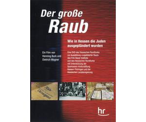 Der große Raub - Wie in Hessen die Juden ausgeplündert wurden [Alemania] [DVD]