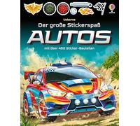 Der große Stickerspaß: Autos: mit über 450 Sticker-Bauteilen - vom Geländewagen bis zum Rennauto - für Kinder ab 5 Jahren