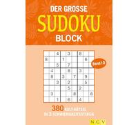 Der große Sudoku Block Band 10: 380 Sudoku-Rätsel für Erwachsene in 3 Schwierigkeitsstufen