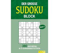 Der große Sudoku Block Band 11: 380 Sudoku-Rätsel für Erwachsene in 3 Schwierigkeitsstufen