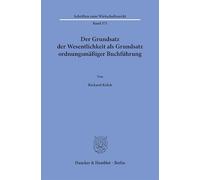 Der Grundsatz der Wesentlichkeit als Grundsatz ordnungsmäßiger Buchführung