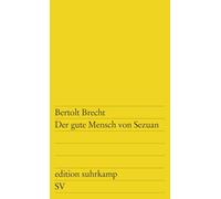 Der gute Mensch von Sezuan – Parabelstück – 73 – Suhrkamp Verlag