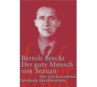 Der gute Mensch von Sezuan: Text und Kommentar: 25