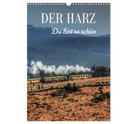 DER HARZ. Du bist so schön (Wandkalender 2027 DIN A3 hoch), CALVENDO Monatskalender: Der Harz ist eines der beliebtesten Ferienziele in Deutschland.