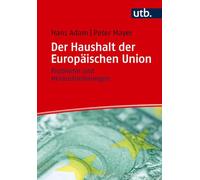 Der Haushalt der Europäischen Union: Probleme und Herausforderungen