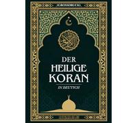 Der Heilige Koran In Deutsch (Großdruck)