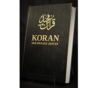 Der Heilige Koran (Quran): Arabisch / Deutsch