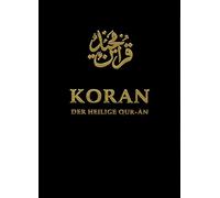 Der Heilige Koran (Quran): Arabisch / Deutsch