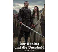 Der Henker und die Unschuld (Jack & Clara)