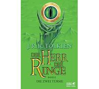 Der Herr der Ringe - Die zwei Türme: Neuüberarbeitung und Aktualisierung der Übersetzung von Wolfgang Krege: 02