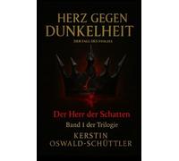 Der Herr der Schatten: Der Fall des Stolzes (Herz gegen Dunkelheit)